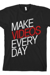 Make Videos Every Day