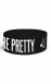 Shh. You're Pretty Wristband: shhwrist2.jpg