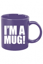 I'M A MUG!