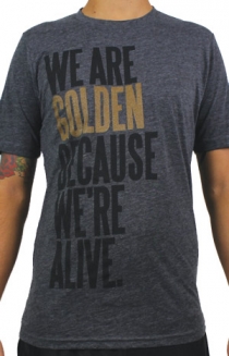 We Are Golden T-Shirt