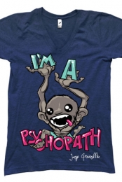 I'm a Psychopath (Indigo)