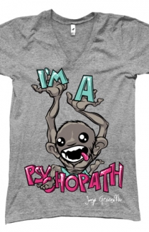 I'm a Psychopath (Athletic Grey)