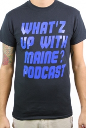 What'z Up With Maine? Podcast