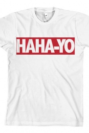 HAHA YO
