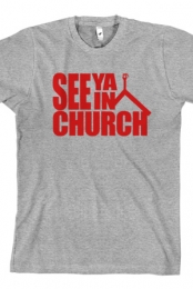 See Ya In Church (Heather Grey)
