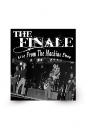 The Finale-Live at the Machine Shop