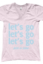 let's go (Girls V-Neck)
