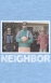 Pay What You Want<!--8-->: neighborvin.jpg