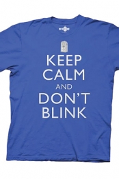 Keep Calm and Don't Blink