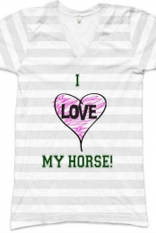 I Love My Horse!