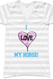 I Love My Horse!