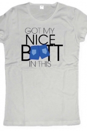 Women's My nice Butt in this Gray
