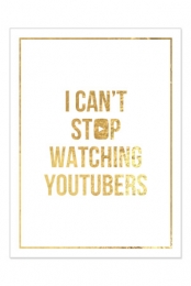 Can't Stop Poster (Gold Foil on White 18x24)